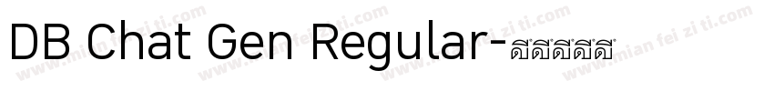 DB Chat Gen Regular字体转换
